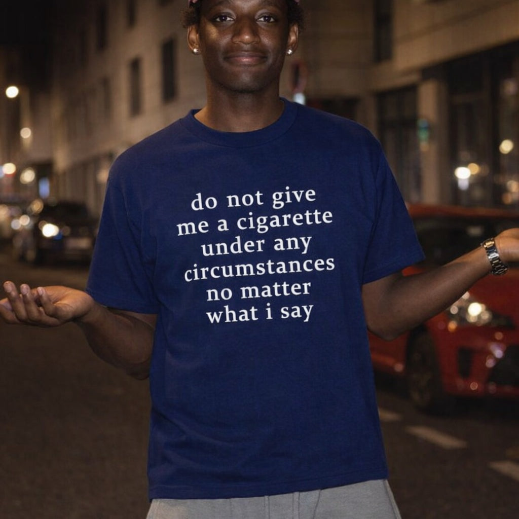 Bitte keine Zigaretten. 